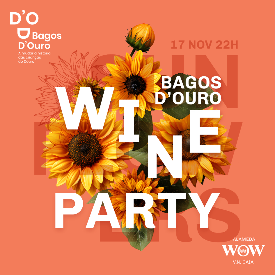 Bagos d'Ouro Wine Party